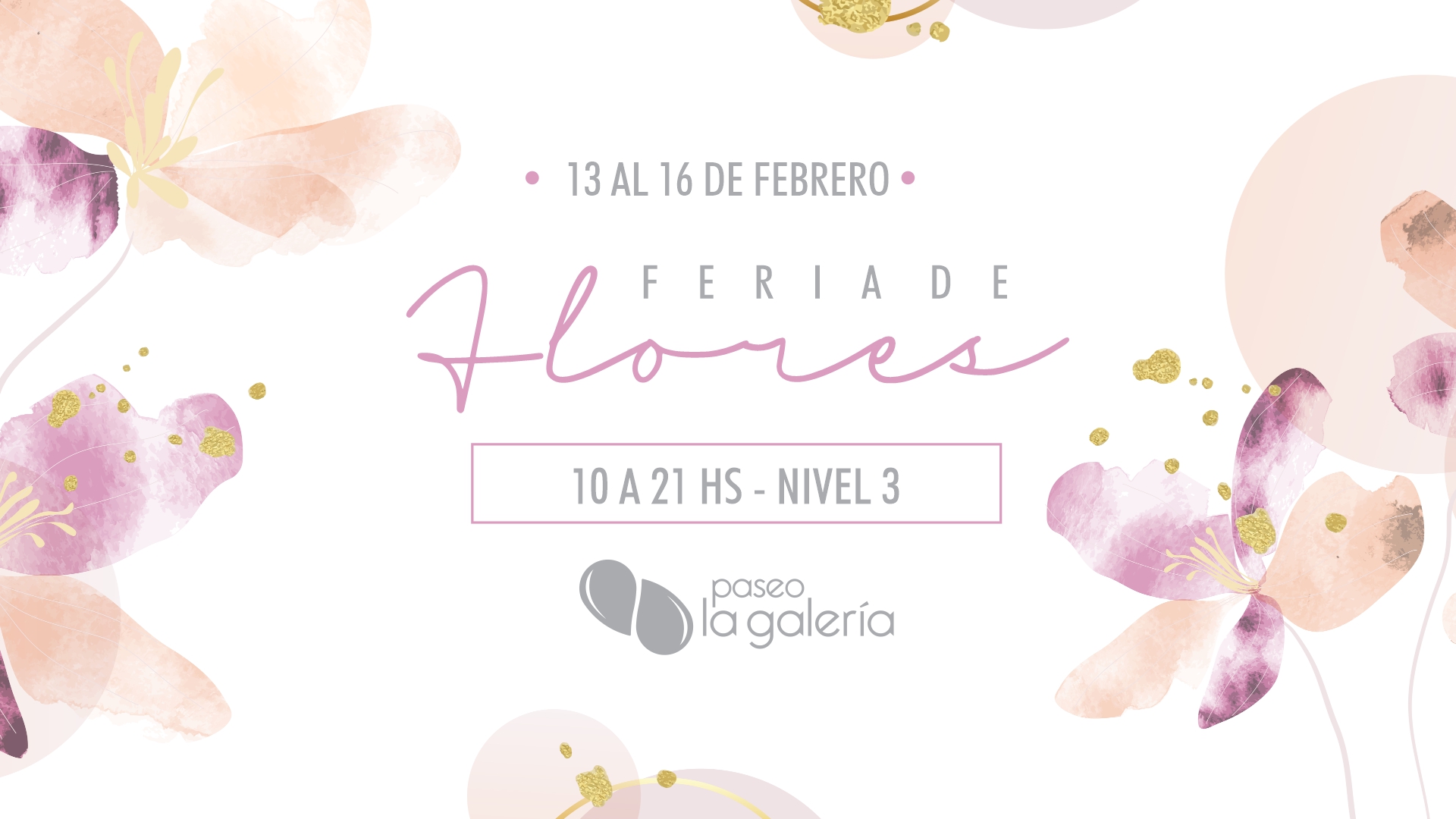 🌸 Feria de Flores en Paseo La Galería 🌸